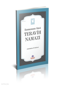 Ramazanın Süsü Teravih Namazı Ramazanın Süsü Teravih Namazı