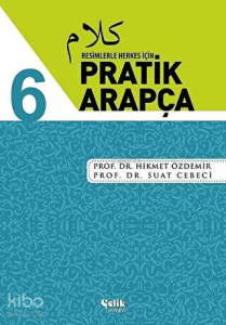 Resimlerle Herkes İçin - Pratik Arapça 6 Cilt Takım Resimlerle Herkes İçin - Pratik Arapça 6 Cilt Takım