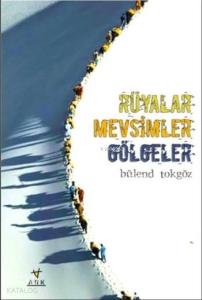 Rüyalar Mevsimler Gölgeler
