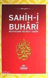 Sahih-i Buhari & Muhtasarı Tecrid-i Sarih (Ciltli Şamua)