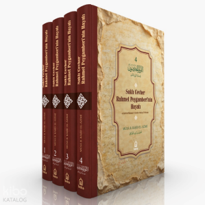 Saklı Cevher Rahmet Peygamberinin Hayatı - el-Lü'lü-ül Meknun fi Siretin Nebiyyil Memun -  4 Cilt Takım Saklı Cevher Rahmet Peygamberinin Hayatı - el-Lü'lü-ül Meknun fi Siretin Nebiyyil Memun -  4 Cilt Takım