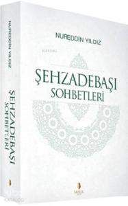 Şehzadebaşı Sohbetleri