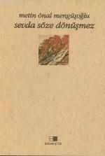 Sevda Söze Dönüşmez Sevda Söze Dönüşmez