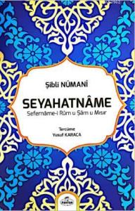 Seyahatname; Sefername-i Rum u Şam u Mısır Seyahatname; Sefername-i Rum u Şam u Mısır