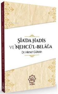 Şiada Hadis Ve Nehcül Belağa Şiada Hadis Ve Nehcül Belağa
