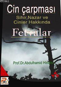 Sihir, Nazar ve Cinler Hakkında Fetvalar (orta Boy, Sünger Ciltli, İthal) Sihir, Nazar ve Cinler Hakkında Fetvalar (orta Boy, Sünger Ciltli, İthal)