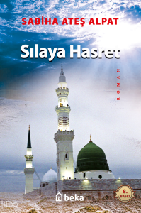 Sılaya Hasret