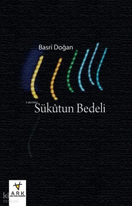 Sükûtun Bedeli Sükûtun Bedeli