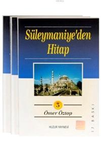 Süleymaniye'den Hitap (3 Cilt) Süleymaniye'den Hitap (3 Cilt)