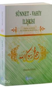 Sünnet - Vahiy İlişkisi