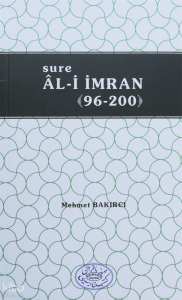 Sure Âl-i İmran (01-95) - Sure Âl-i İmran (96-200) (2 Cilt)