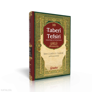 Taberi Tefsiri 10. Cilt - Camiul Beyan An Tevili Ayıl Kuran Taberi Tefsiri 10. Cilt - Camiul Beyan An Tevili Ayıl Kuran