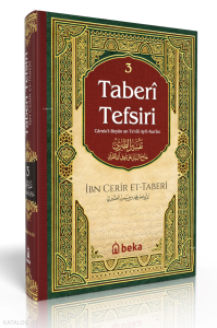 Taberi Tefsiri 3. Cilt - Camiul Beyan An Tevili Ayıl Kuran Taberi Tefsiri 3. Cilt - Camiul Beyan An Tevili Ayıl Kuran