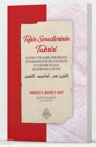 Tefsir Senedlerinin Takriri Tefsir Senedlerinin Takriri