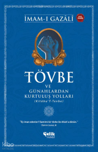 Tövbe ve Günahlardan Kurtuluş Yolları Tövbe ve Günahlardan Kurtuluş Yolları