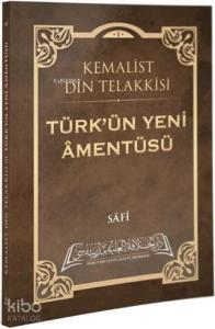 Türk'ün Yeni Amentüsü Türk'ün Yeni Amentüsü