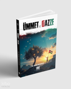 Ümmet Ve Gazze Ümmet Ve Gazze