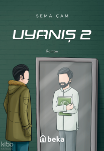 Uyanış 2 Uyanış 2