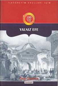 Yalnız Efe Yalnız Efe