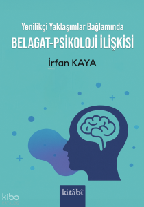 Yenilikçi Yaklaşımlar Bağlamında Belagat-Psikoloji İlişkisi