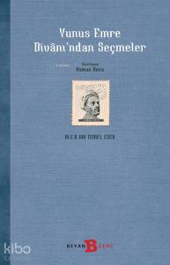 Yunus Emre Divanı'ndan Seçmeler