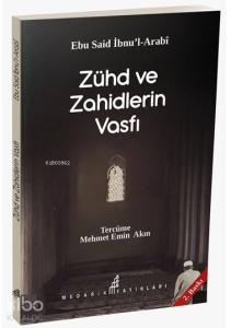 Zühd Ve Zahidlerin Vasfı Zühd Ve Zahidlerin Vasfı