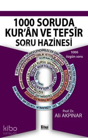 1000 Soruda Kur'ân ve Tefsîr Soru Hazinesi - Kitap Dünyası - Selamkita