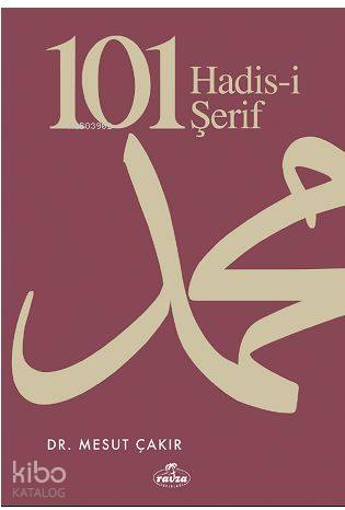 101 Hadis-i Şerif - Ravza Yayınları - Selamkitap.com'da
