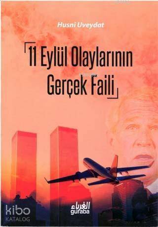 11 Eylül Olaylarının Gerçek Faili