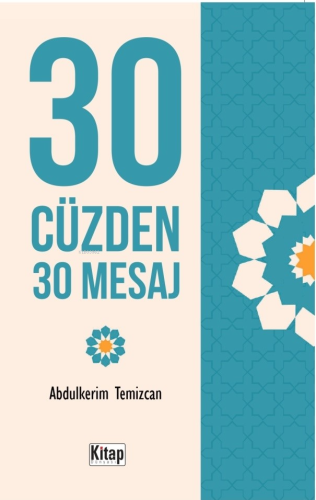 30 Cüzden 30 Mesaj - Kitap Dünyası - Selamkitap.com'da