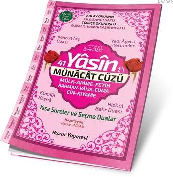 41 Yasin Münacat Cüzü-Kolay Okunan, Bilgisayar Hatlı, Türkçe okunuşlu(