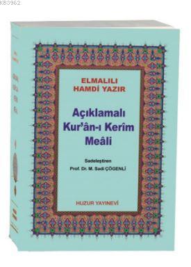 Açıklamalı Kur'an-ı Kerim Meali (Kod:044, Çanta Boy, Metinsiz) - Huzur