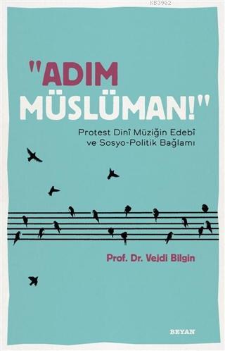 Adım Müslüman! - Beyan Yayınları - Selamkitap.com'da