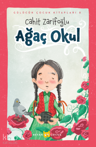 Ağaç Okul - Beyan Çocuk - Selamkitap.com'da