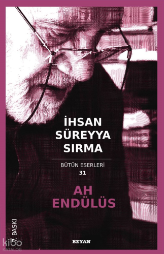 Ah Endülüs - Beyan Yayınları - Selamkitap.com'da