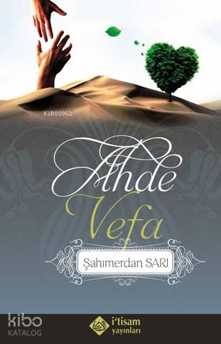 Ahde Vefa - İtisam Yayınları - Selamkitap.com'da