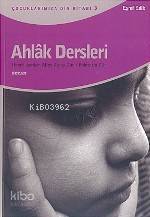 Ahlâk Dersleri - Beyan Yayınları - Selamkitap.com'da