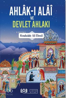 Ahlâk-ı Alâî ve Devlet Ahlakı - Çağdaş Kitap - Selamkitap.com'da