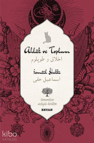 Ahlak ve Toplum - Beyan Yayınları - Selamkitap.com'da