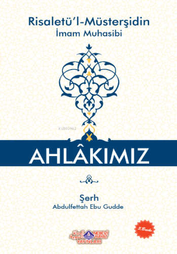 Ahlakımız (İthal) - Nebevi Hayat Yayınları - Selamkitap.com'da