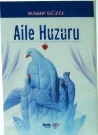 Aile Huzuru