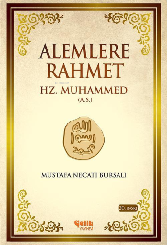 Alemlere Rahmet Hz. Muhammed (A.S) - Çelik Yayınevi - Selamkitap.com'd