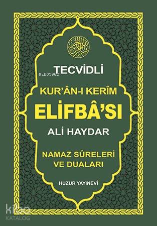 Ali Haydar Tecvidli Kur'an-ı Kerim Elifba'sı - Huzur Yayınevi - Selamk