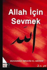 Allah İçin Sevmek
