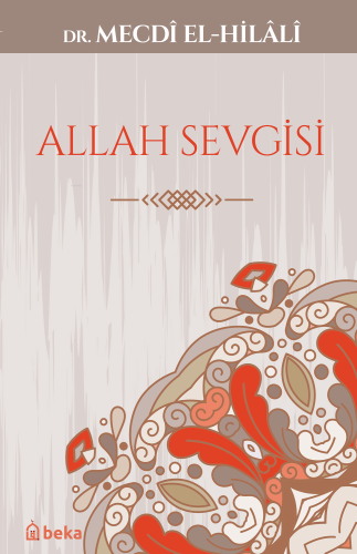 Allah Sevgisi - Beka Yayınları - Selamkitap.com'da