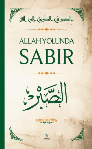 Allah Yolunda Sabır - Yedi Sema Yayınları - Selamkitap.com'da