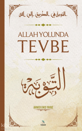 Allah Yolunda Tevbe - Yedi Sema Yayınları - Selamkitap.com'da