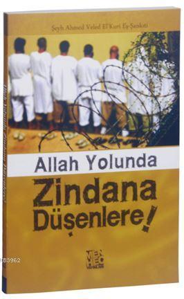 Allah Yolunda Zindana Düşenlere! - Menhec Yayınları - Selamkitap.com'd