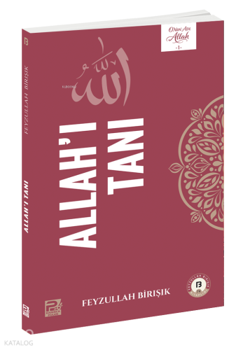 Allah'ı Tanı - Karınca & Polen Yayınları - Selam Kitap