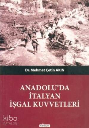 Anadolu'da İtalyan İşgal Kuvvetleri